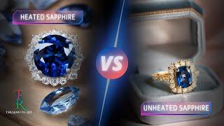 Heated vs. Unheated Sapphires: How to Identify the Difference & Which is Better? | TSR Gems