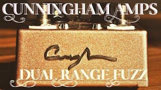 Cunningham Amps Dual Range Fuzz