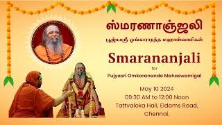 Smarananjali - May 10 2024 - Tattvaloka Hall, Chennai