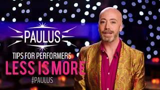 Paulus The Cabaret Geek: Tips for Performers - Less Is More