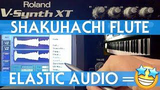 The Shakuhachi Flute Sample on the Roland V-Synth with Elastic Audio is next level!