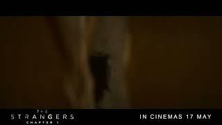 The Strangers - NOW IN CINEMAS