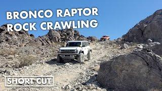 2022 Ford Bronco Raptor rock crawling