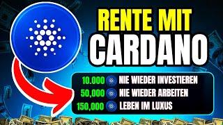 Rente mit Cardano? Durchaus realistisch - Cardano-Analyse