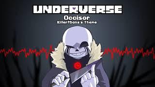 Underverse OST - Occisor [Killer!Sans's Theme]