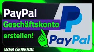 PayPal Business Konto einrichten & mit Bankkonto verknüpfen