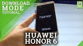 Download Mode HUAWEI Honor 6 Plus - Software Install Mode