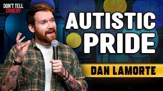 From Asperger's to Autism | Dan LaMorte | Stand Up Comedy