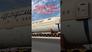 Transport Boeing 777-200ERs from Jeddah to Riyadh by road #saudi #airline #jeddah #riyadh #yt #road