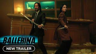 Ballerina - New Trailer (2025) Keanu Reeves, Ana de Armas