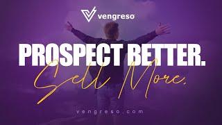 We Help Sellers Prospect Better Sell More by Vengreso