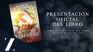 Presentación  del libro Revolución de la Libertad FIL Palacio de Minería