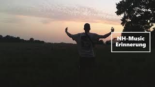 NH-Music - Erinnerung (prod. Eleven Empire Beats & NH-Music)