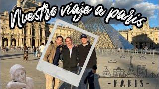 Nuestro viaje a Paris ️