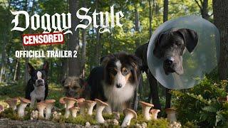 Doggy Style | Biopremiär 1 september | Svensk trailer