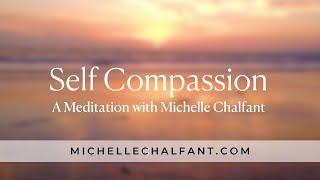 Self Compassion Meditation