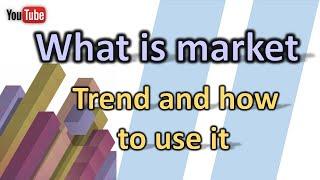 What Is Market Trends