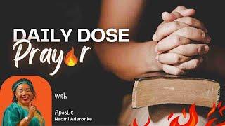 Daily Dose of Prayer with Apostle Naomi Aderonke