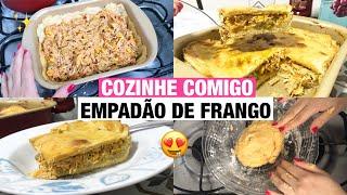 COZINHE COMIGO: EMPADÃO DE FRANGO