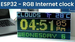 RGB Internet Clock - ESP32 | 32x64 RGB matrix panel