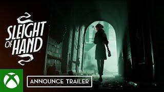 Sleight of Hand - Announce Trailer | Xbox Partner Preview