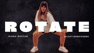 ROTATE - Becky G & Burna Boy (NEW SALSATION®️ CHOREO BY SET DIANA BOSTAN)