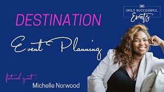 Destination Wedding Planner | Michelle Interview