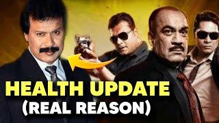 CID Team REVEALS Freddy HEALTH UPDATE & Real Reason behind Hospitalised | Dinesh Phadnis