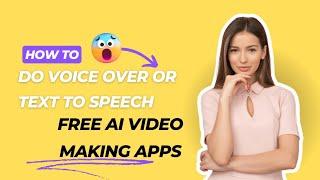 How to Do Ai Voice Over OR Text To Speech / Free App For Ai video Making