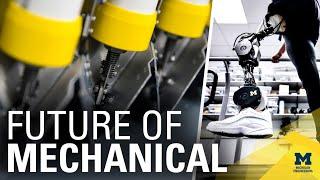 Present and Future: Mechanical Engineering at Michigan