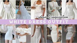 WHITE DRESS OUTFIT Ideas & Inspiration @lovecarlos