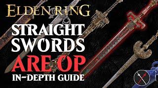 Straight Swords are the Best Weapon in Elden Ring - Elden Ring All Straight Swords Breakdown