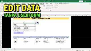 Edit Data Form Input Tanpa Userform VBA Excel