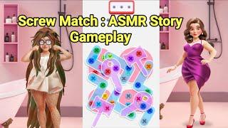 Screw Match : ASMR Story Game Gameplay