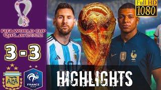 Argentina vs France 3-3 | Final WORLD CUP QATAR 2022 | Extended Highlights and All Goals