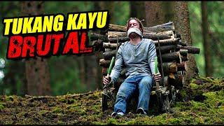 JANGAN PERNAH BERURUSAN DENGAN TUKANG KAYU DI HUTAN INI !!