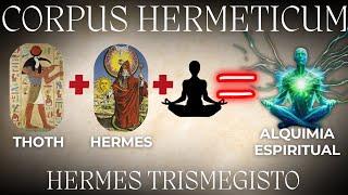 Enseñanzas Espirituales Para Dormir⌛ - Corpus Hermeticum - Alquimia