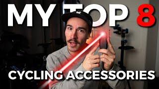 My Top 8 Favorite Cycling Accessories