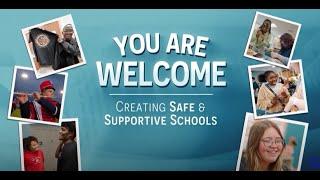 You Are Welcome: Creating Safe and Supportive Schools (REL Midwest)