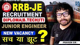 RRB JE 2021 Notification | B.tech Diploma ITI | Junior Engineer Vacancy 2021 | Big Update