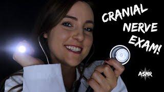 ASMR Cranial Nerve Exam