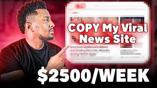 Building a $2500/Week Faceless Viral News Site (Follow My Journey) – Part 1