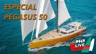 Marviviendo live  #469 Especial Velero Pegasus 50 el último Blue Waters