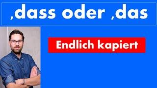 Dass oder Das | Rechtschreibung einfach erklärt