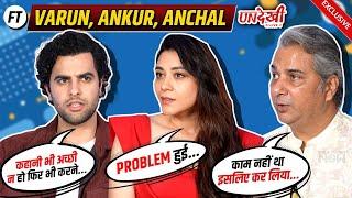 Varun Badola, Ankur Rathee & Anchal Singh Share Gossips From Undekhi Season 3 | Exclusive