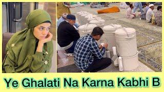 Masjid Nabivi (SAW) Mai Ye Ghalati Mat Karna | Dietitian Aqsa Vlog