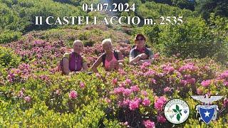 2024.07.04 Il CASTELLACCIO m. 2.535 - Sempreverdi Franciacorta