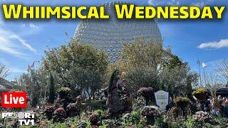 Live: Whimsical Wednesday at Epcot - Walt Disney World Live Stream - 3-6-24