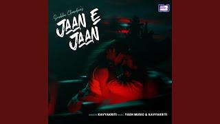 Jaan E Jaan