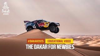 The Dakar for Newbies - Educational Video - Dakar 2025